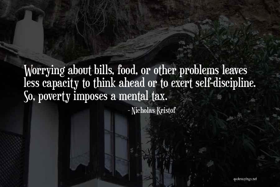 Mental Problems Quotes By Nicholas Kristof