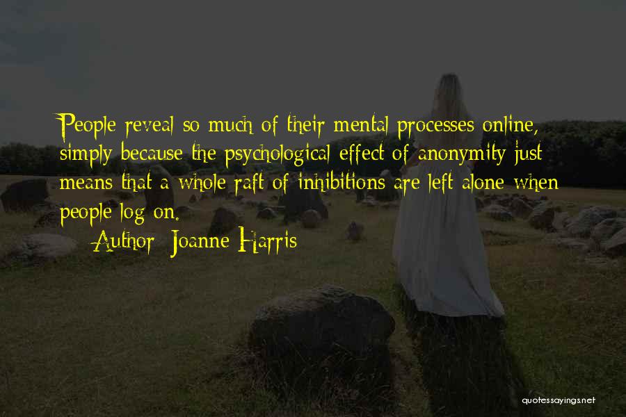 Mental Processes Quotes By Joanne Harris