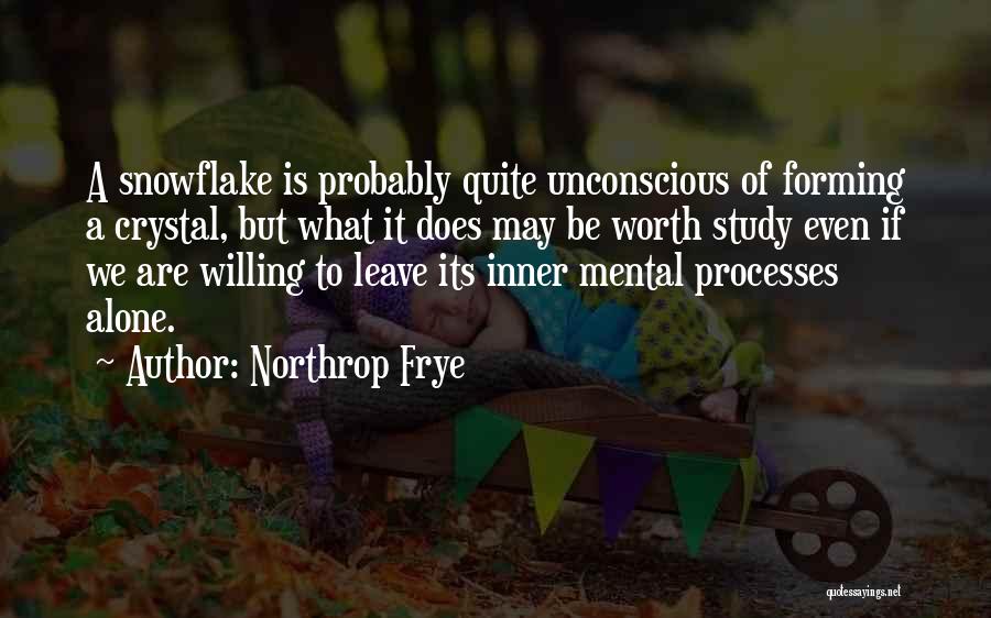 Mental Processes Quotes By Northrop Frye