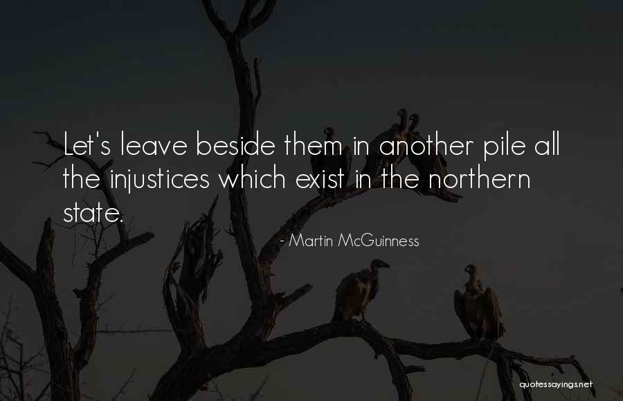 Mental Restlessness Quotes By Martin McGuinness Mental Restlessness Quotes By Martin McGuinness