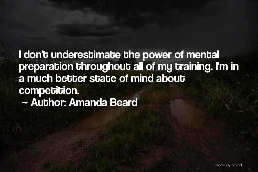 Mental State Of Mind Quotes By Amanda Beard
