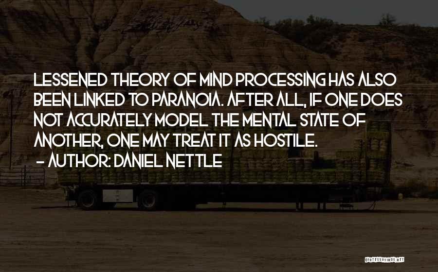 Mental State Of Mind Quotes By Daniel Nettle