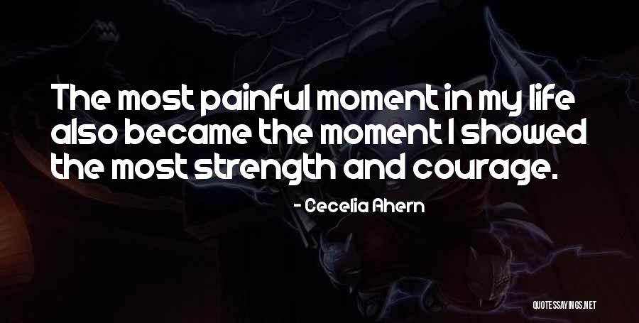 Mental Strength Quotes By Cecelia Ahern