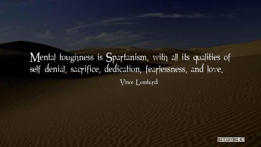 Mental Toughness Quotes By Vince Lombardi Mental Toughness Quotes By Vince Lombardi