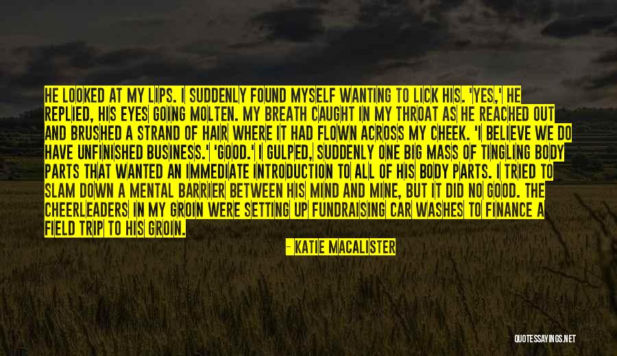 Mental Trip Quotes By Katie MacAlister Mental Trip Quotes By Katie MacAlister