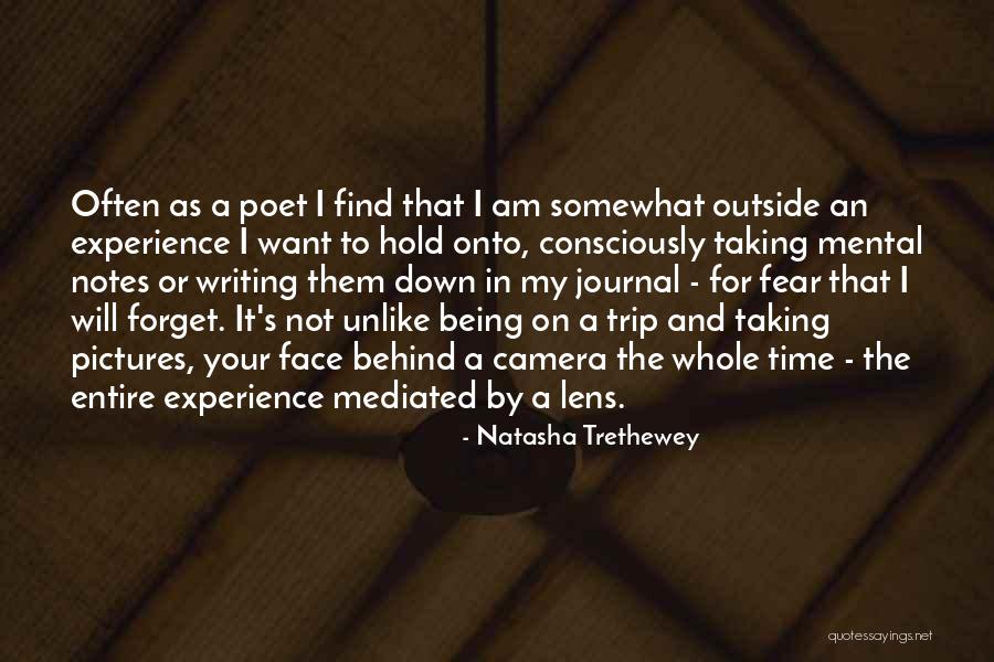 Mental Trip Quotes By Natasha Trethewey Mental Trip Quotes By Natasha Trethewey