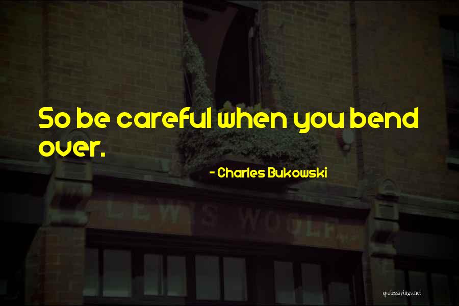 Mental Ward Quotes By Charles Bukowski