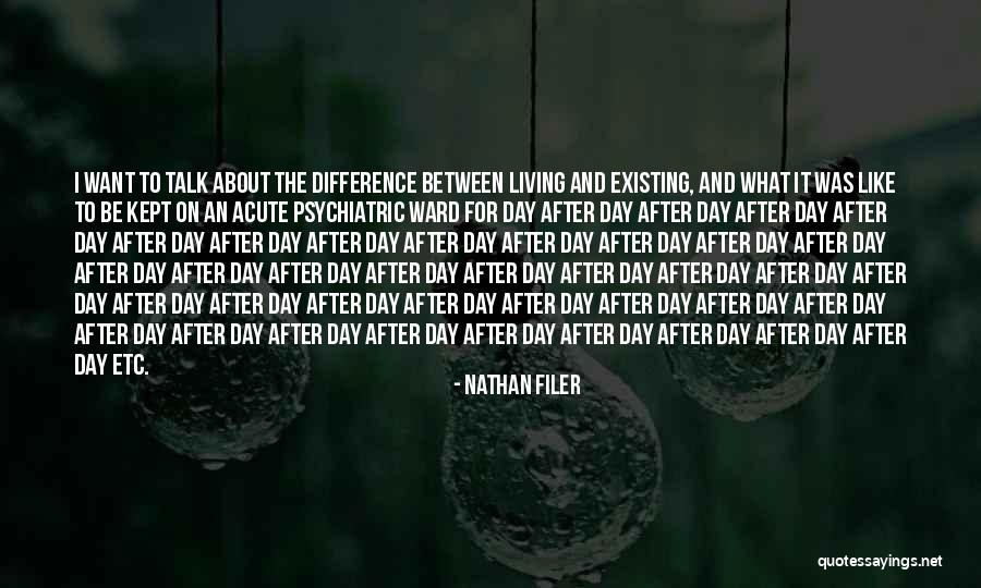 Mental Ward Quotes By Nathan Filer Mental Ward Quotes By Nathan Filer