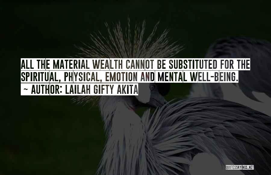 Mental Well Being Quotes By Lailah Gifty Akita