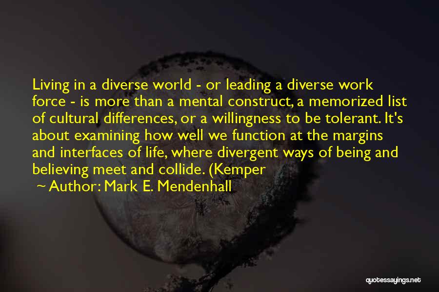 Mental Well Being Quotes By Mark E. Mendenhall