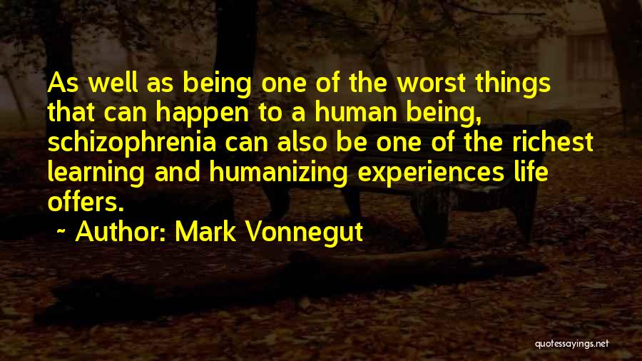 Mental Well Being Quotes By Mark Vonnegut
