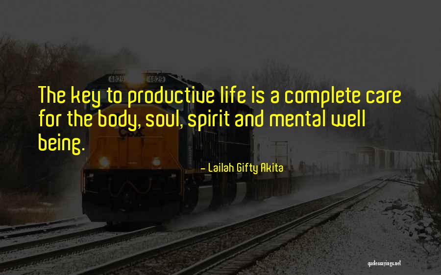 Mental Wellness Quotes By Lailah Gifty Akita