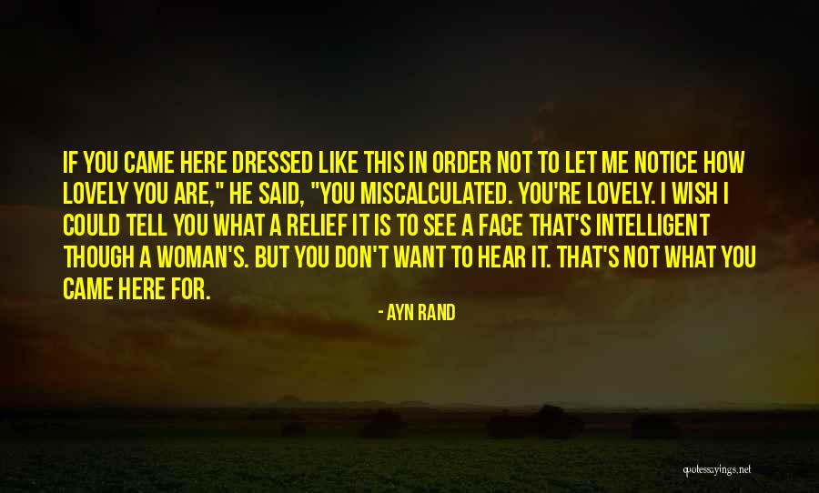 Mentales Organicos Quotes By Ayn Rand
