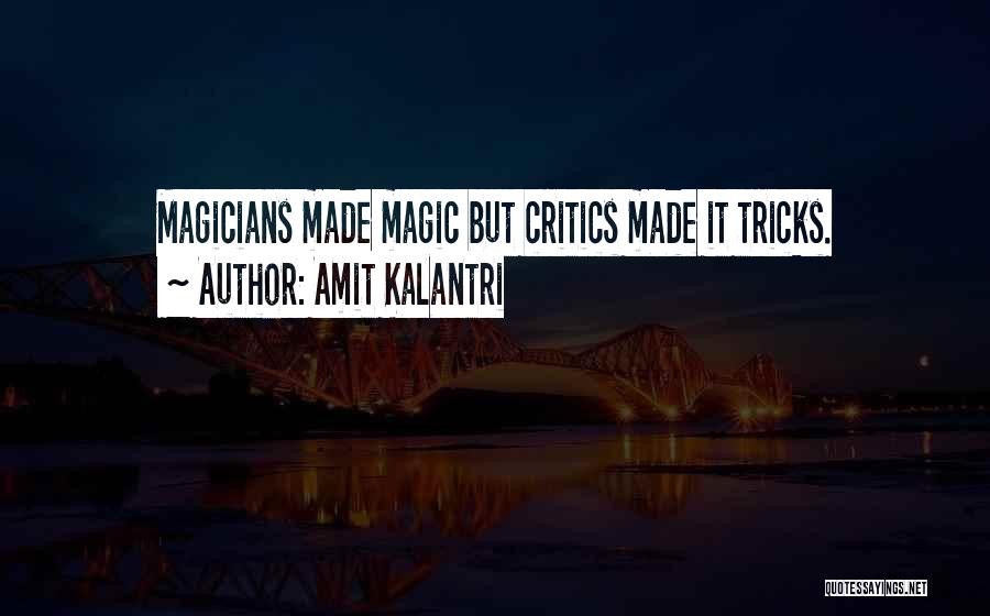 Mentalist Quotes By Amit Kalantri