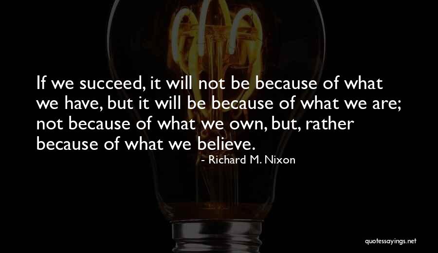Mentalitas Adalah Quotes By Richard M. Nixon Mentalitas Adalah Quotes By Richard M. Nixon