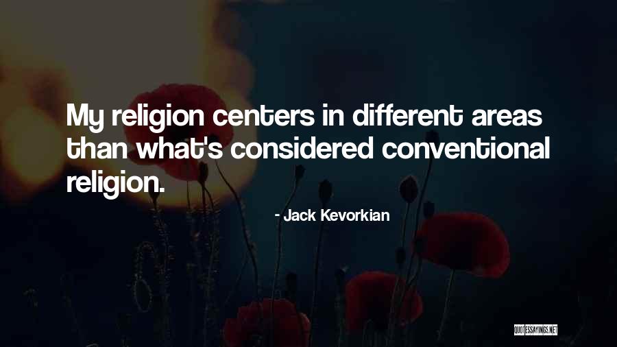 Mentalitas Itu Quotes By Jack Kevorkian Mentalitas Itu Quotes By Jack Kevorkian
