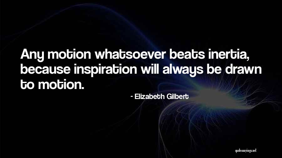 Mentally And Physically Stronger Quotes By Elizabeth Gilbert Mentally And Physically Stronger Quotes By Elizabeth Gilbert