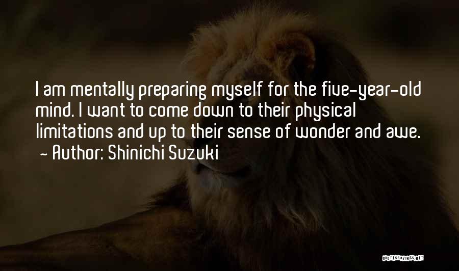 Mentally Preparing Quotes By Shinichi Suzuki