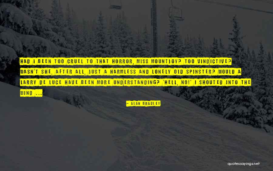 Mentari Group Quotes By Alan Bradley Mentari Group Quotes By Alan Bradley