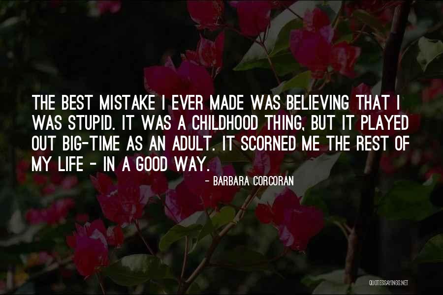 Mentari Terbenam Quotes By Barbara Corcoran Mentari Terbenam Quotes By Barbara Corcoran