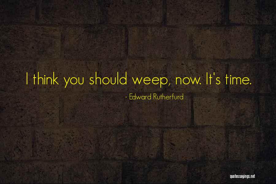 Mentari Terbenam Quotes By Edward Rutherfurd Mentari Terbenam Quotes By Edward Rutherfurd