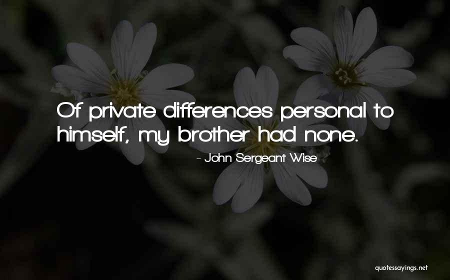 Mente Humana Quotes By John Sergeant Wise Mente Humana Quotes By John Sergeant Wise