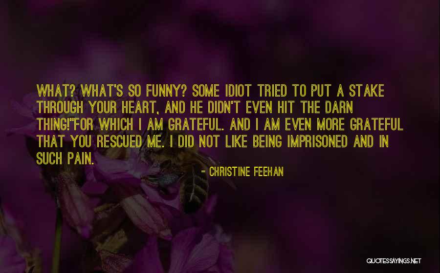 Mentecato Quotes By Christine Feehan Mentecato Quotes By Christine Feehan