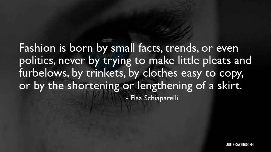 Mentee Motivation Quotes By Elsa Schiaparelli Mentee Motivation Quotes By Elsa Schiaparelli