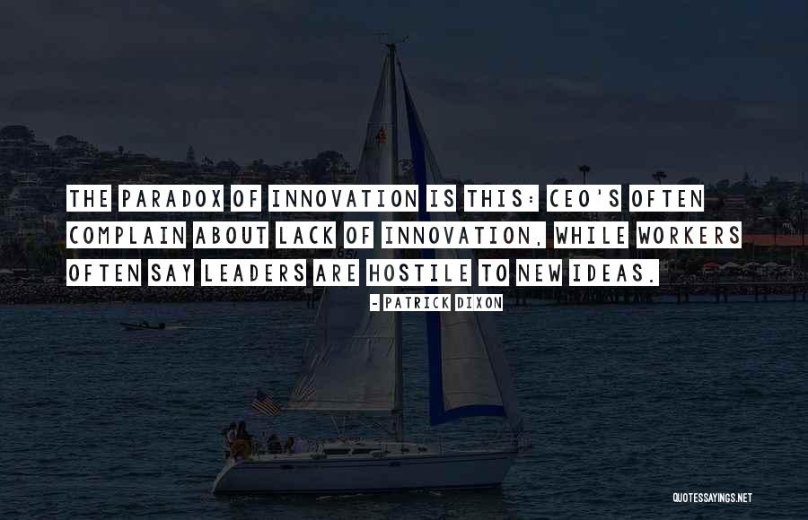 Mentee Motivation Quotes By Patrick Dixon Mentee Motivation Quotes By Patrick Dixon