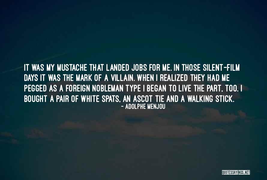 Menteng Quotes By Adolphe Menjou Menteng Quotes By Adolphe Menjou