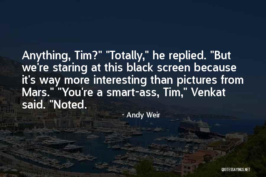 Menthols 10s Quotes By Andy Weir Menthols 10s Quotes By Andy Weir