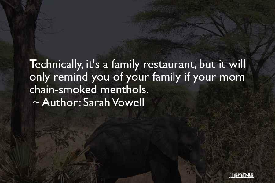 Menthols Quotes By Sarah Vowell