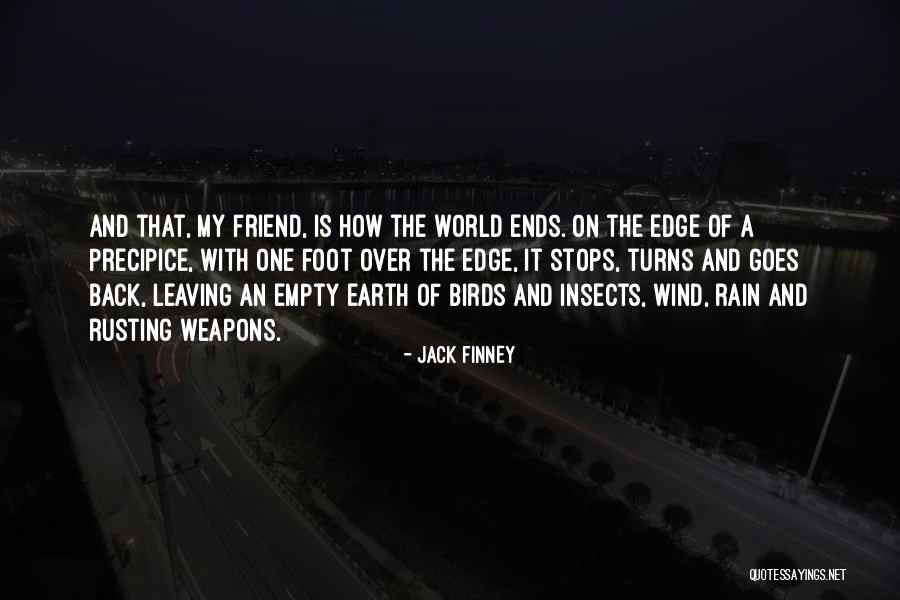 Mentidores Quotes By Jack Finney Mentidores Quotes By Jack Finney