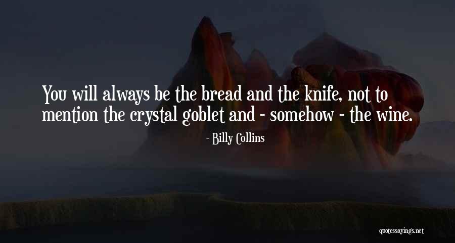 Mention Not Quotes By Billy Collins Mention Not Quotes By Billy Collins