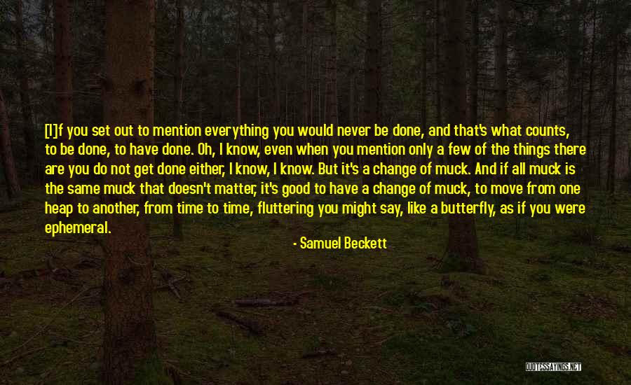 Mention Not Quotes By Samuel Beckett Mention Not Quotes By Samuel Beckett
