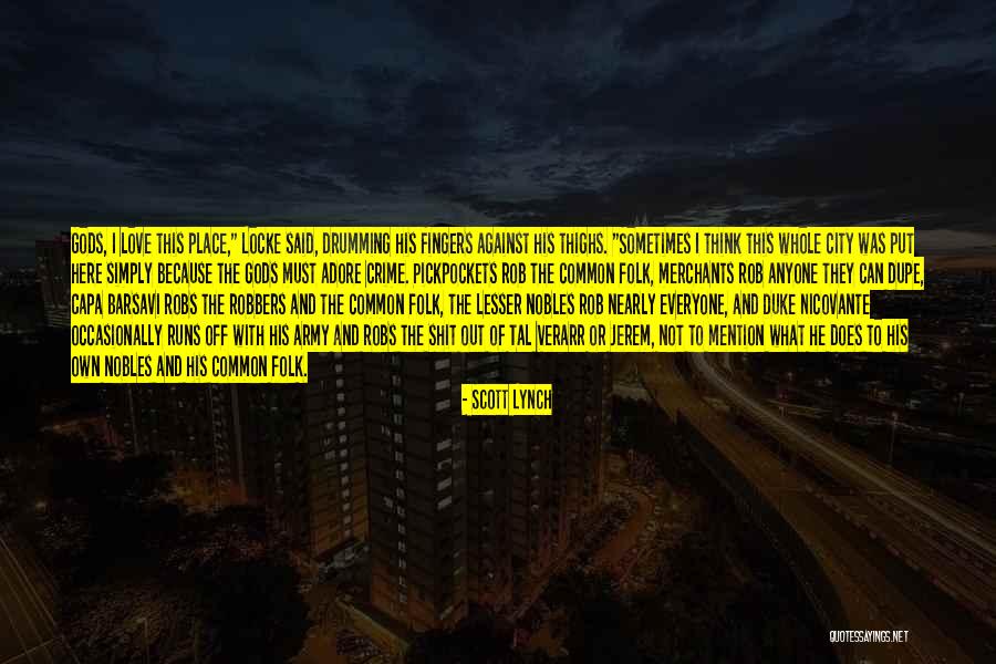 Mention Not Quotes By Scott Lynch Mention Not Quotes By Scott Lynch