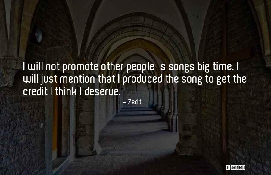 Mention Not Quotes By Zedd Mention Not Quotes By Zedd