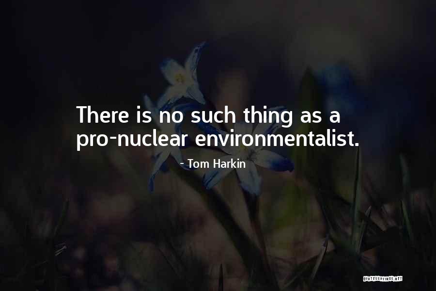 Mention The Uses Quotes By Tom Harkin Mention The Uses Quotes By Tom Harkin