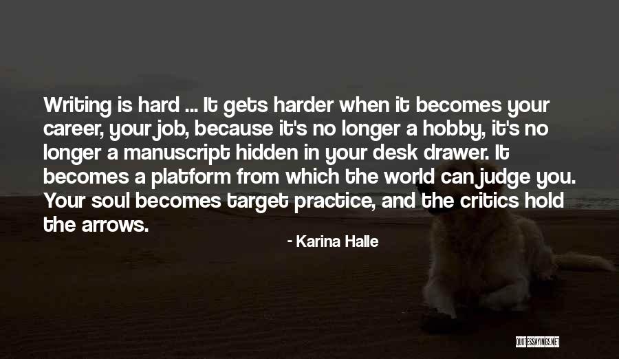 Mentioners Quotes By Karina Halle Mentioners Quotes By Karina Halle
