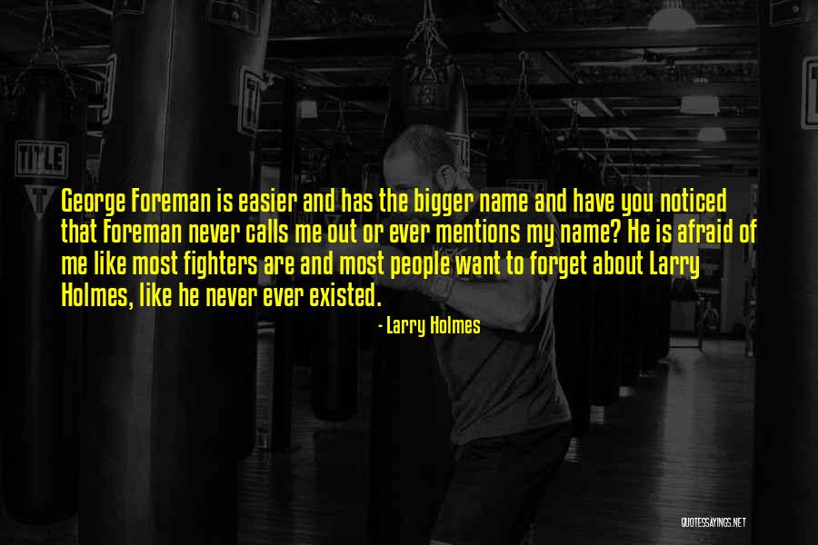 Mentions Quotes By Larry Holmes