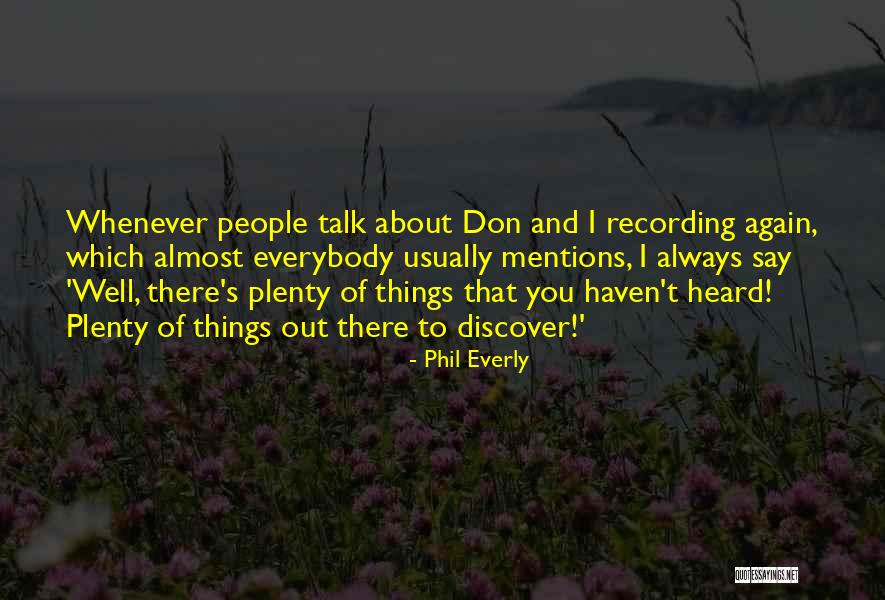 Mentions Quotes By Phil Everly