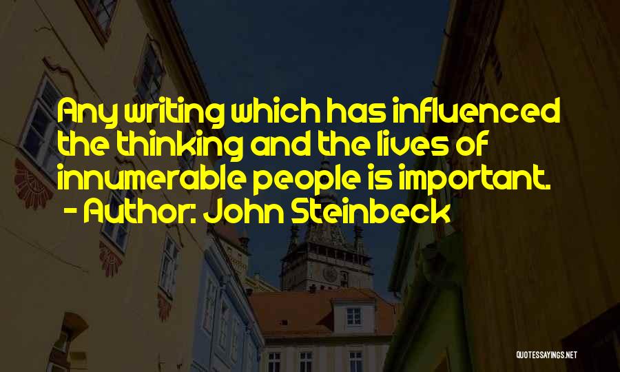 Mentir Quotes By John Steinbeck