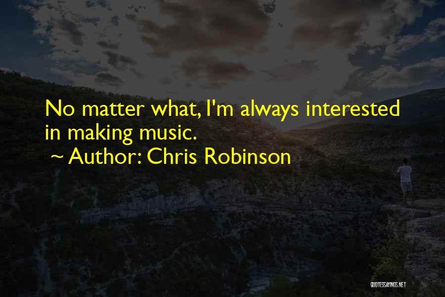 Mentira In English Quotes By Chris Robinson