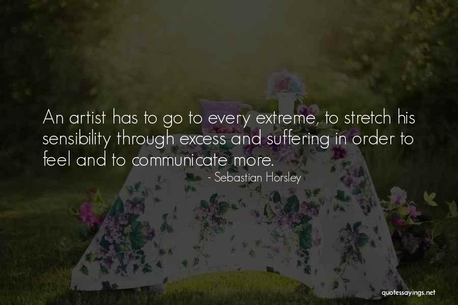 Mentirosa Mellow Quotes By Sebastian Horsley Mentirosa Mellow Quotes By Sebastian Horsley
