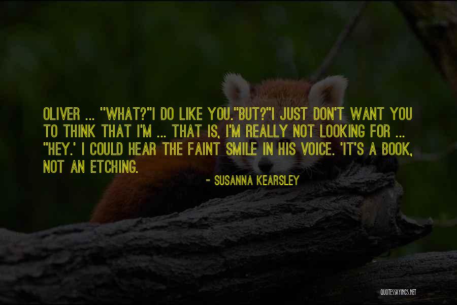 Mentirosos Compulsivos Quotes By Susanna Kearsley Mentirosos Compulsivos Quotes By Susanna Kearsley