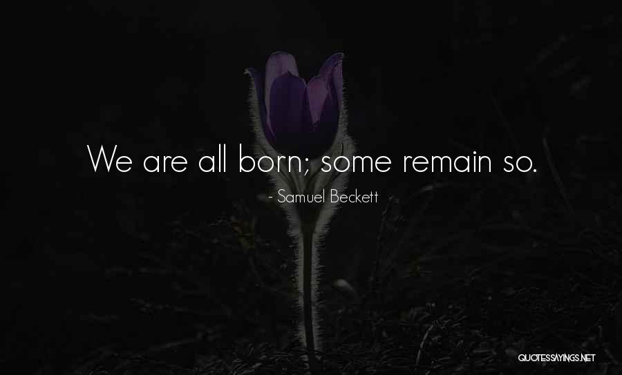 Mentiune Quotes By Samuel Beckett Mentiune Quotes By Samuel Beckett