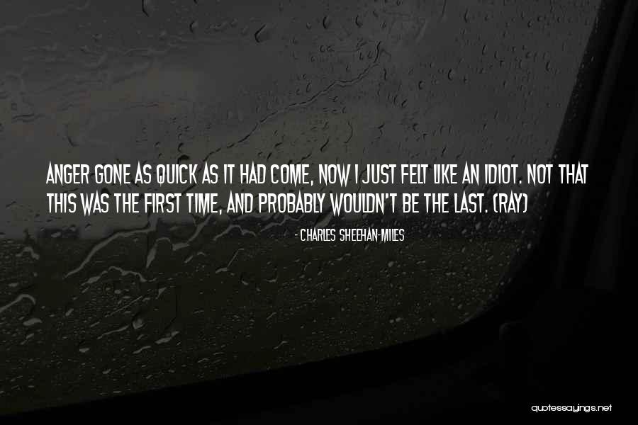 Mentokutya Quotes By Charles Sheehan-Miles Mentokutya Quotes By Charles Sheehan-Miles