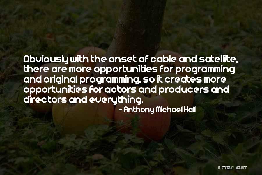 Mentoring Quotes Quotes By Anthony Michael Hall Mentoring Quotes Quotes By Anthony Michael Hall