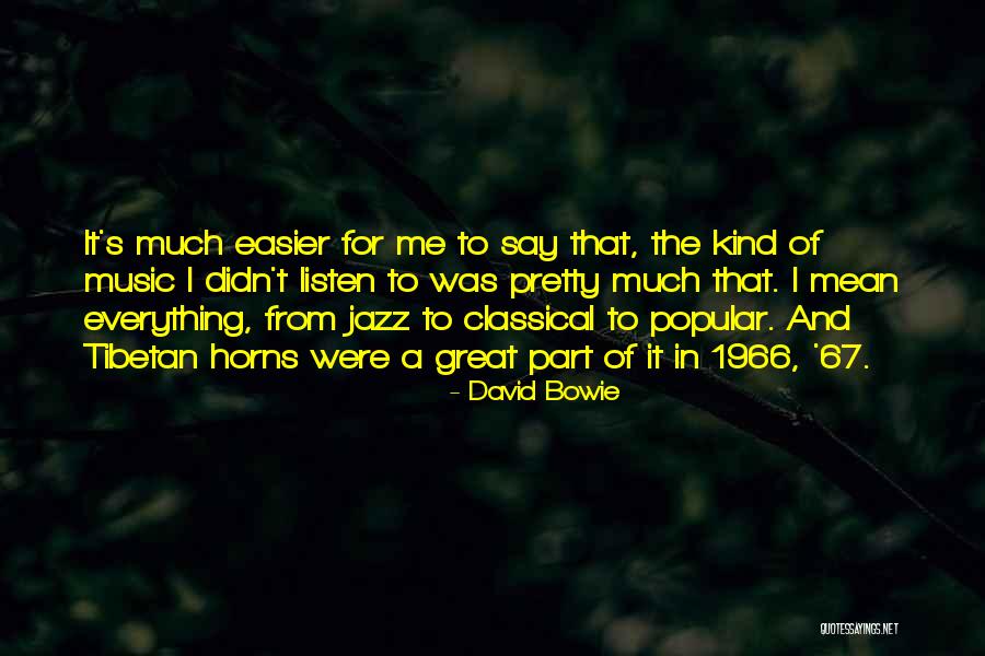 Mentors In Business Quotes By David Bowie Mentors In Business Quotes By David Bowie