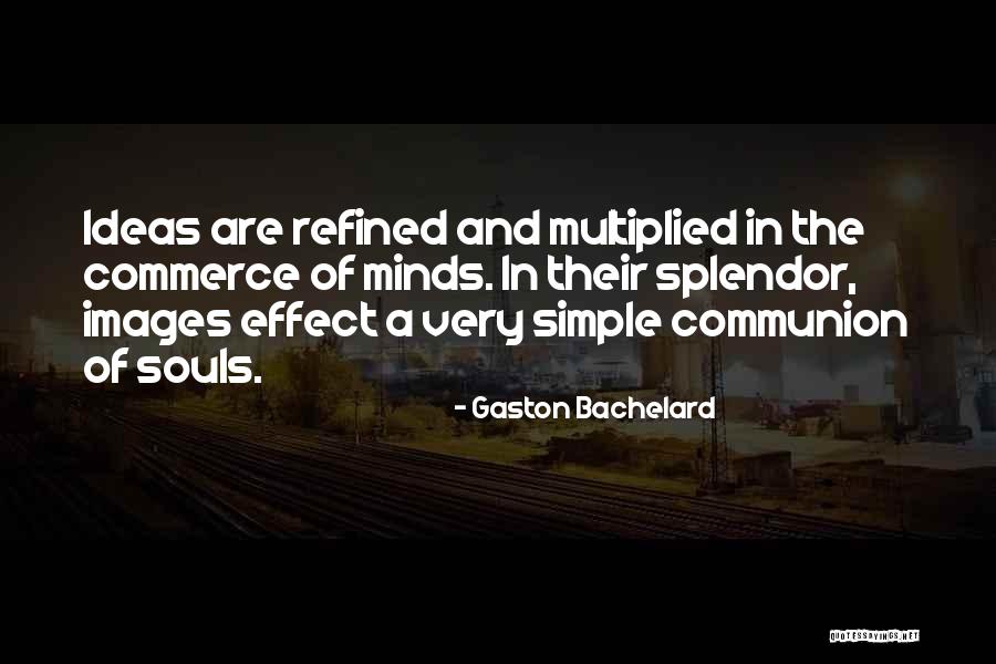 Mentors In Business Quotes By Gaston Bachelard Mentors In Business Quotes By Gaston Bachelard